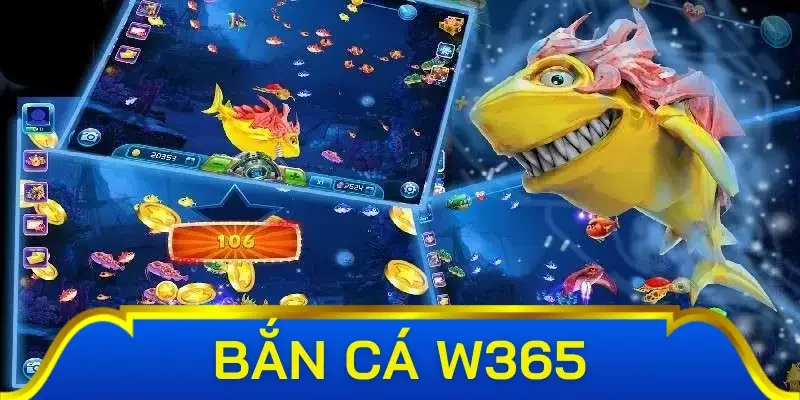 Cập nhật một số mẹo bắn cá ở W365